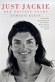 Just Jackie: Her Private Years