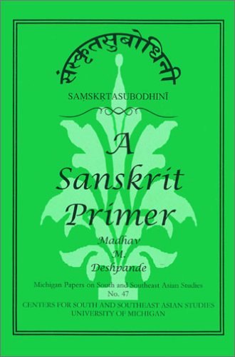 Samskrta-Subodhini: A Sanskrit Primer (Michigan Papers on South and Southeast Asia)