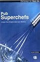 Pub Superchefs