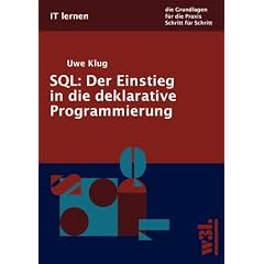 SQL - Der Einstieg in die deklarative Programmierung. (Broschiert)