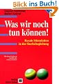 Was wir noch tun k�nnen!. Basale Stimulation in der Sterbebegleitung