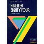 York Notes on George Orwell's "Nineteen Eighty Four" (Longman Literature Guides) book cover