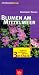  : Blumen am Mittelmeer. Treffsicher bestimmen mit dem 3er-Check