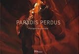 Paradis perdus...