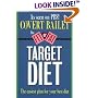 The Fit or Fat Target Diet: The Easiest Plan for Your Best Diet