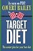 The Fit or Fat Target Diet: The Easiest Plan for Your Best Diet