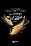 La notte degli Angeli caduti