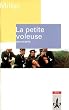 La petite voleuse. Texte et documents. Sekundarstufe 2. (Lernmaterialien)