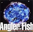 ANGLER FISH