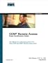 Cisco CCNP Remote Access Exam Certification Guide (Cisco Career Certifications)