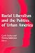 Book Racial Liberalism and the Politics of Urban America