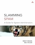 Review Addison Wesley  / Slamming Spam: Guide for Administrators (Addison Wesley Professional)