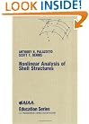 Nonlinear Analysis of Shell Structures (AIAA Education)