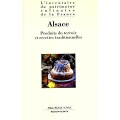 Inventaire du patrimoine culinaire de la France. Alsace