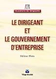 Revue Village Mondial  / Le Dirigeant et le Gouvernement d'entreprise