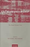 Entrepreneurship: The Social Science View (Oxford Management Readers)