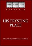 His Trysting Place (1914)