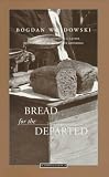 Bread for the Departed (Jewish Lives)