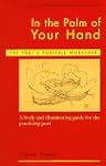 In The Palm Of Your Hand: The Poet's...