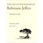 The Collected Poetry of Robinson Jeffers: Volume One: 1920-1928 (The Collected Poetry of Robinson Jeffers) book cover