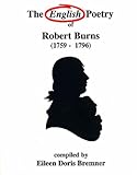 The English poetry of Robert Burns, (1759-1796)