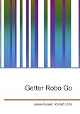 Getter Robo Go