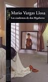 The Notebooks of Don Rigoberto