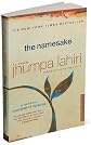 Lahiri's The Namesake (The Namesake: A Novel by Jhumpa Lahiri (Paperback - Sept. 1, 2004))