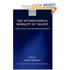 The International Mobility of Talent: Types, Causes, and Development Impact (Unu/Wider Studies in Development Economics)