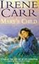 Marys Child