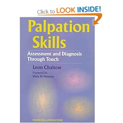Palpation Skills: Assessment and Diagnosis Through Touch