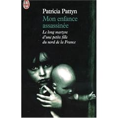 Mon enfance assassinee