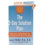 The 3-Day Solution Plan: Jump-start Lasting Weight Loss by Turning Off the Drive to Overeat [BURST:] Lose up to 6 pounds in 3 days!