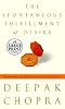 The Spontaneous Fulfillment of Desire: Harnessing the Infinite Power of Coincidence (Random House Large Print Nonfiction)