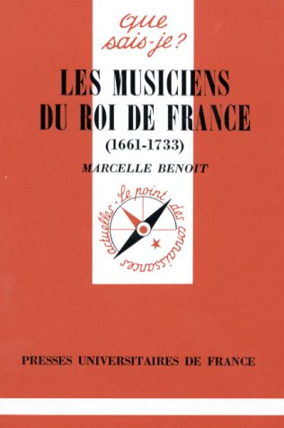 1661-1733 Musiciens du Roi de France