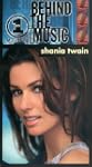 Shania Twain (Behind the Music)