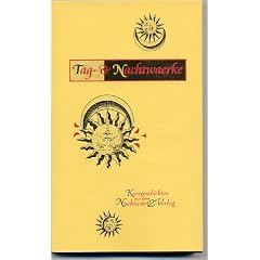 Tag- & Nachtwaerke (SM- erotische  Kurzgeschichten)
