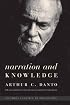Narration and Knowledge (Columbia Classics in Philosophy)