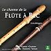 Le Charme de la fl�te � bec