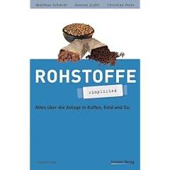 Rohstoffe - simplified. Alles über die Anlage in Kaffee, Gold und Co (simplified) (simplified) (Broschiert)