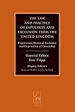 The law and practice of expulsion and exclusion from the United Kingdom : deportation, removal, exclusion and deprivation of citizenship