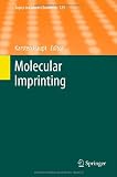 Molecular Imprinting (Topics in Current Chemistry)