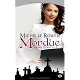 Sarah Dearly, tome 1 : Morduepar Michelle Rowen