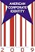American Corporate Identity 2009