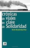 Cr=nicas De Viajes En Clave De Solidaridad - New