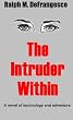 The Intruder Within