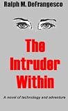 The Intruder Within