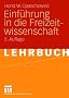 Einf�hrung in die Freizeitwissenschaft
