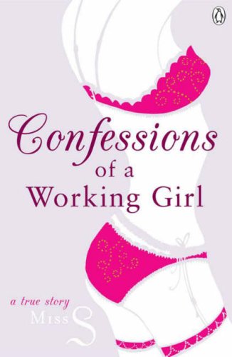 City Travel Guides Discounted  Books : Confessions of a Working Girl