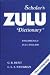 Book Scholar's Zulu Dictionary: English-Zulu/Zulu-English